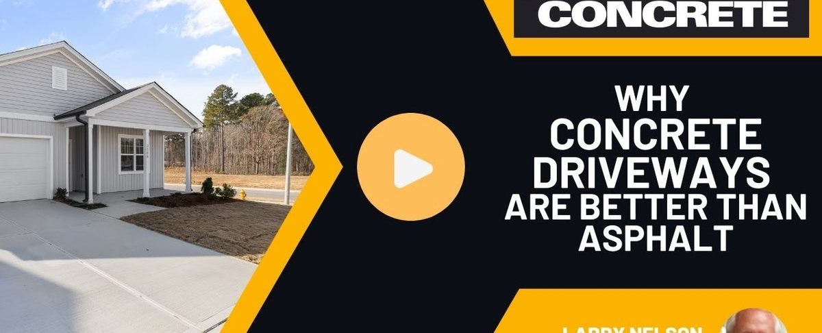 Why Concrete Driveways Are Better Than Asphalt